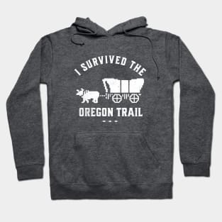 I survived the Oregon Trail Hoodie